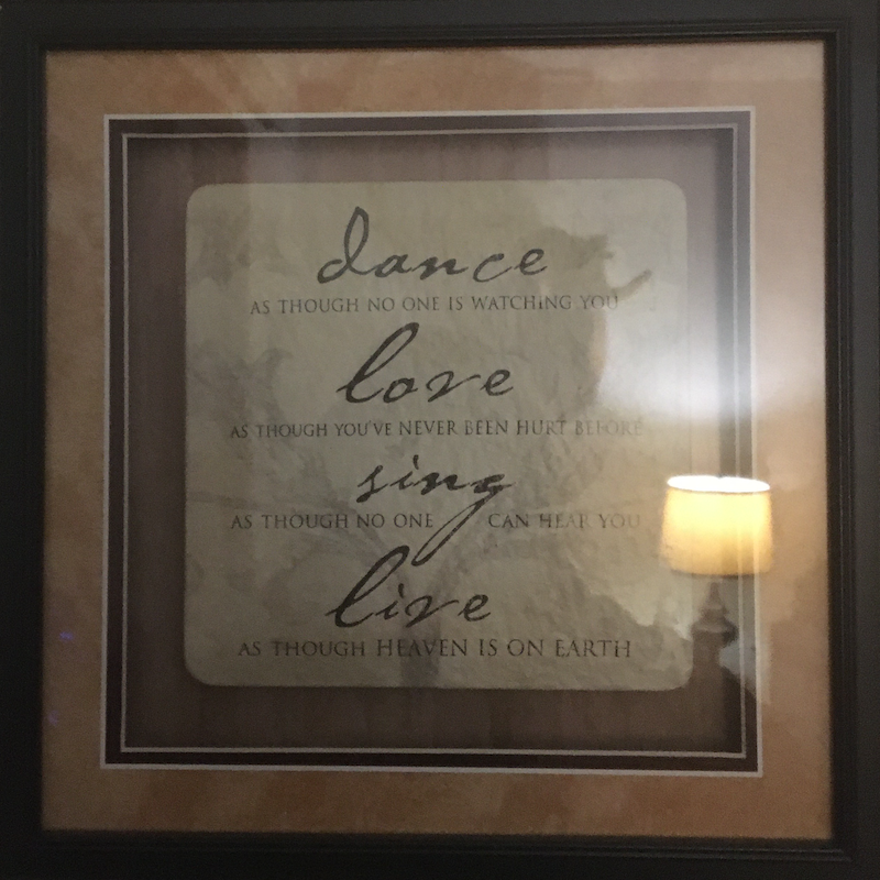 Image of a framed adage, dance love sing live.